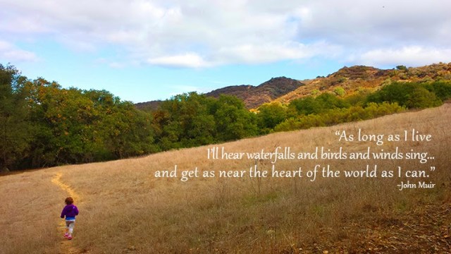 Inspirational Nature Quote - John Muir